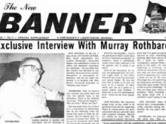 Rothbard Interview in New Banner